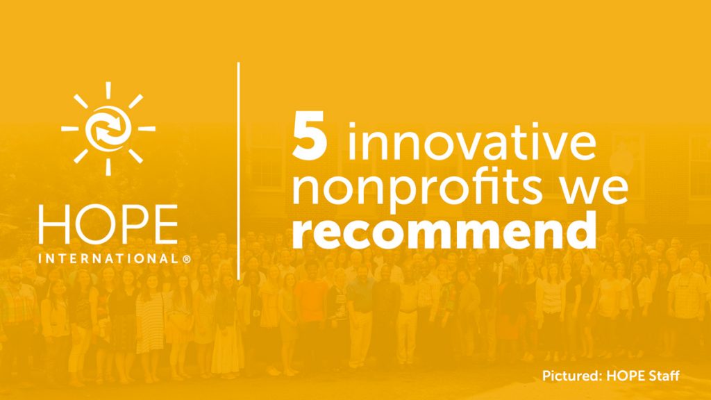 5 innovative nonprofits we recommend